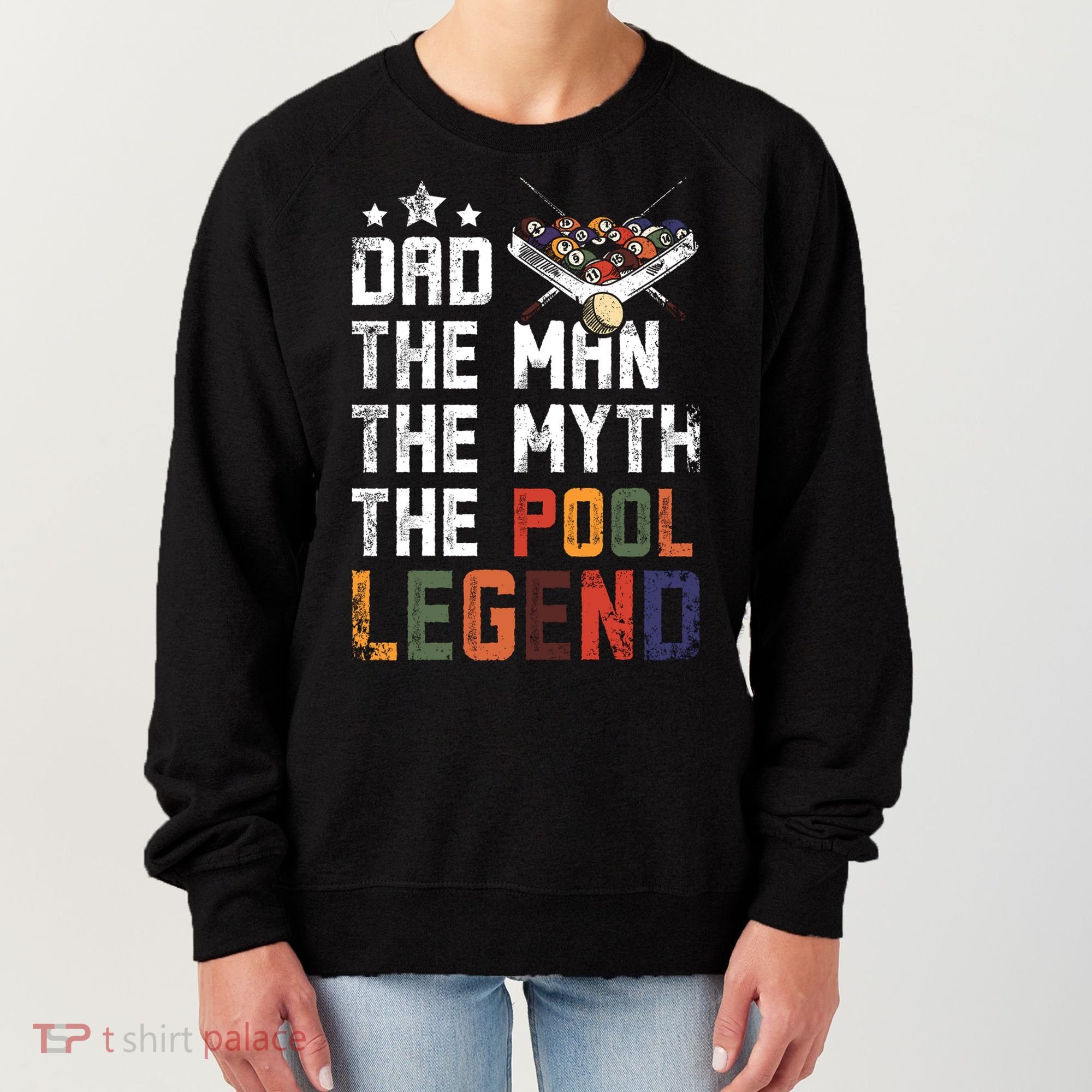 Dad The Pool Billiards Legend Gift For Father's Day Women's Sweatshirt