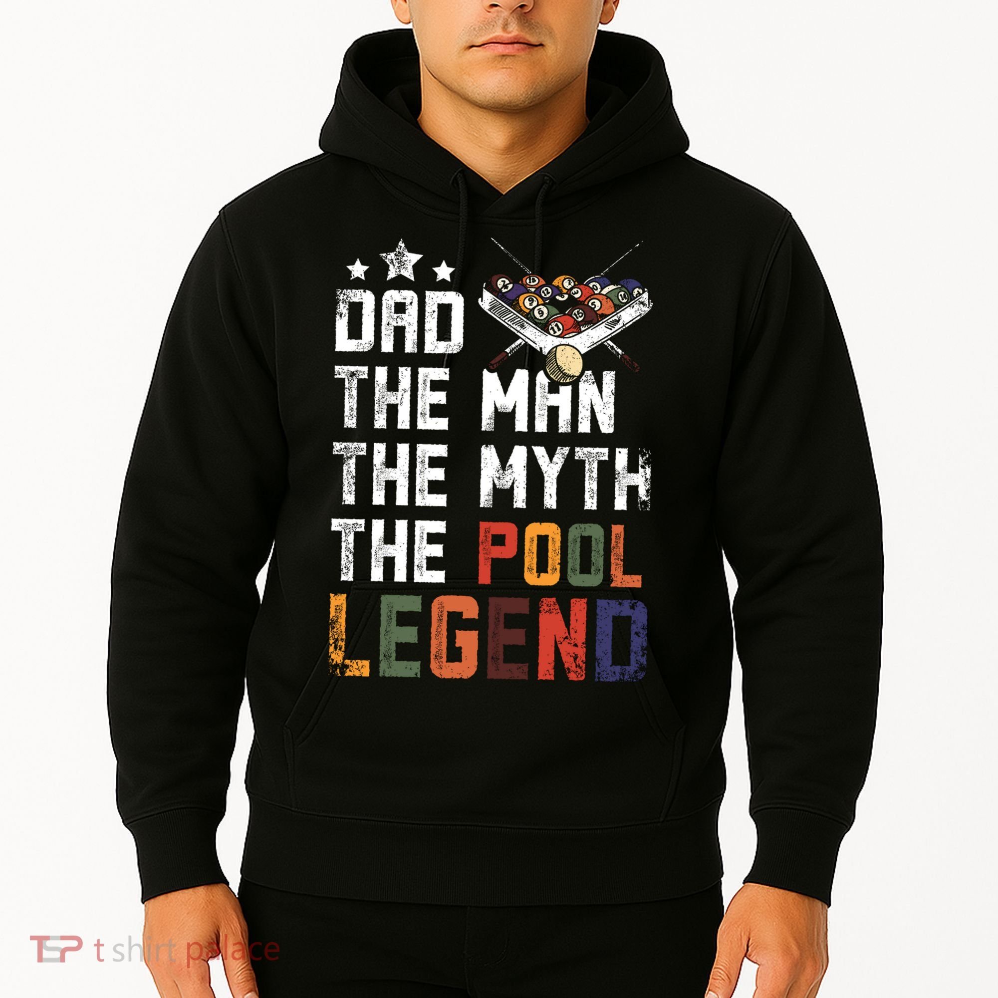 Dad The Pool Billiards Legend Gift For Father's Day Hoodie