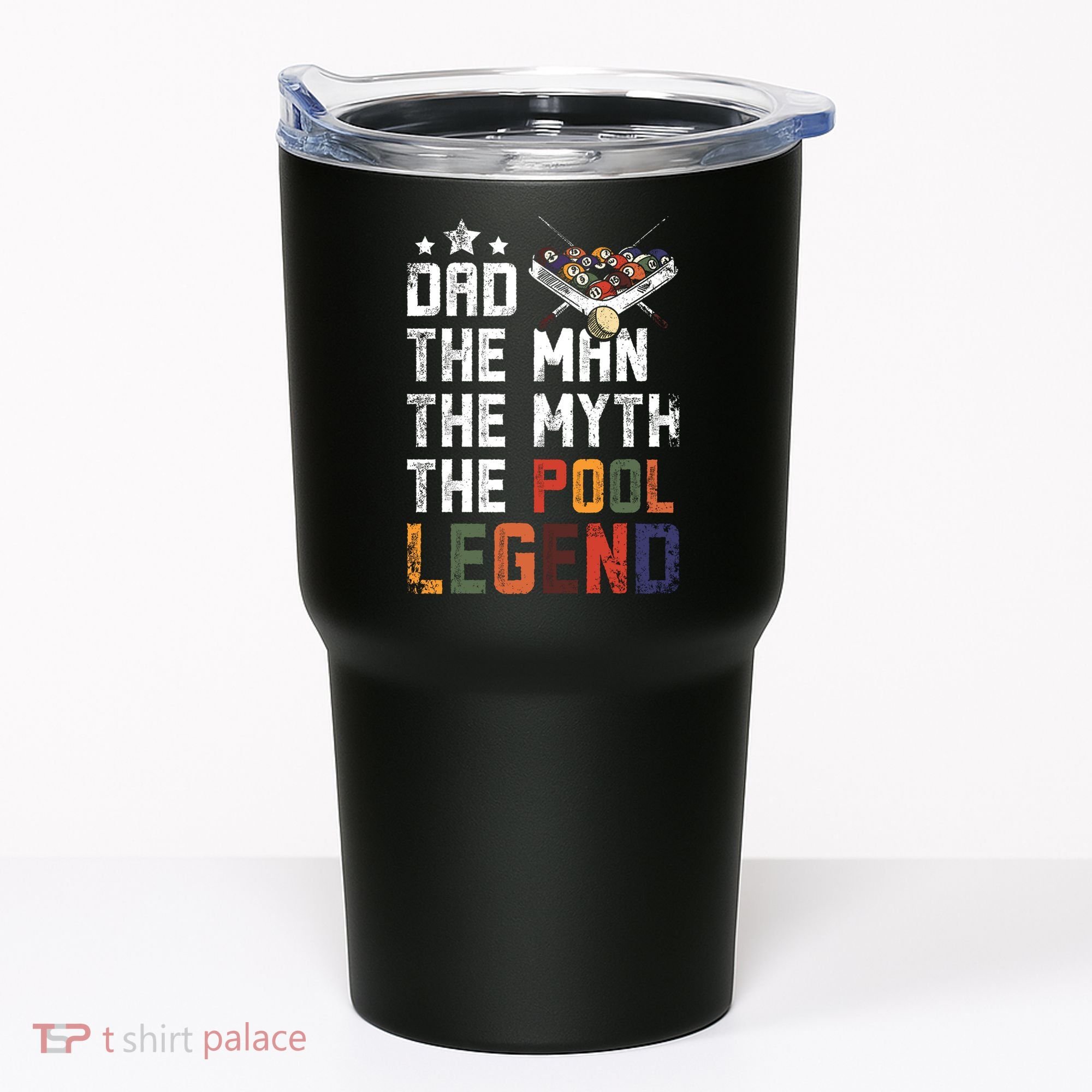 Dad The Pool Billiards Legend Gift For Father's Day Tumbler