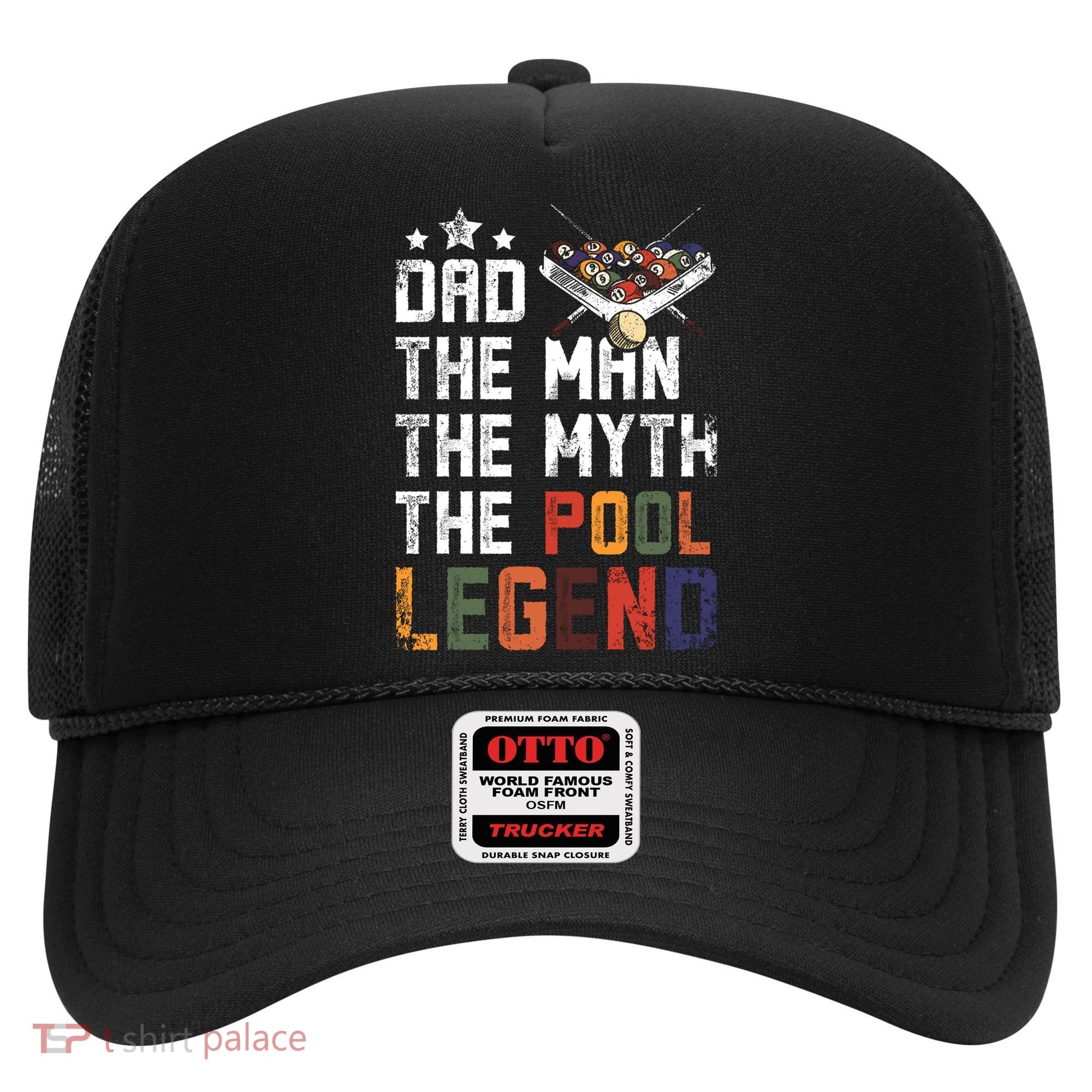 Dad The Pool Billiards Legend Gift For Father's Day Hat