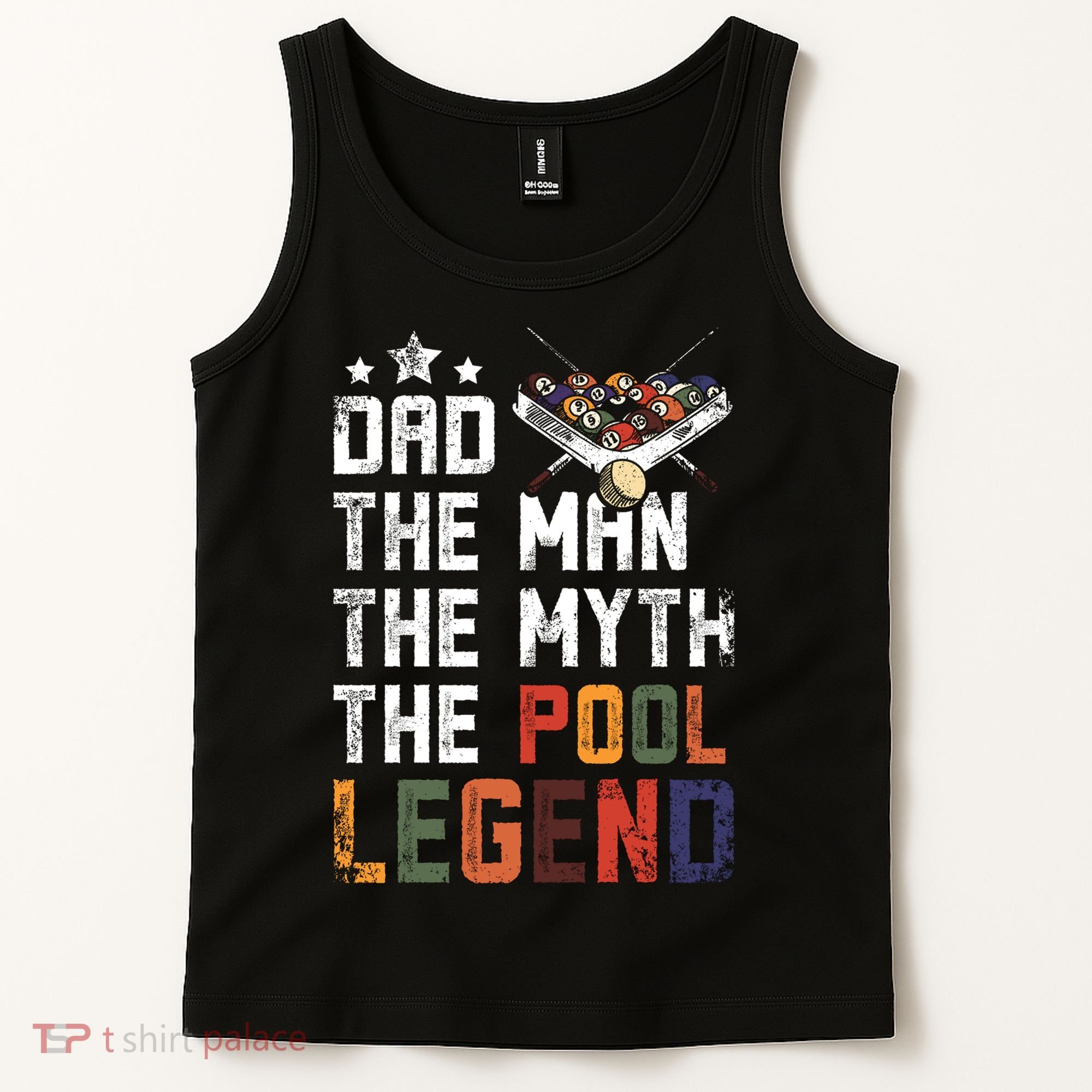 Dad The Pool Billiards Legend Gift For Father's Day Tank Top
