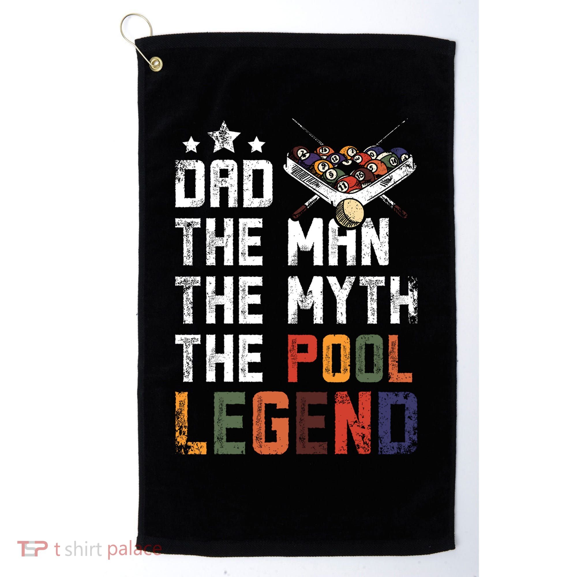Dad The Pool Billiards Legend Gift For Father's Day Golf Towel
