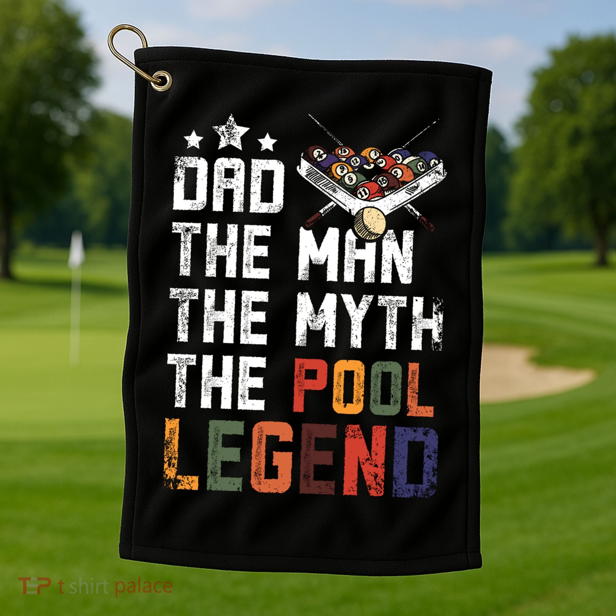 Dad The Pool Billiards Legend Gift For Father's Day Golf Towel