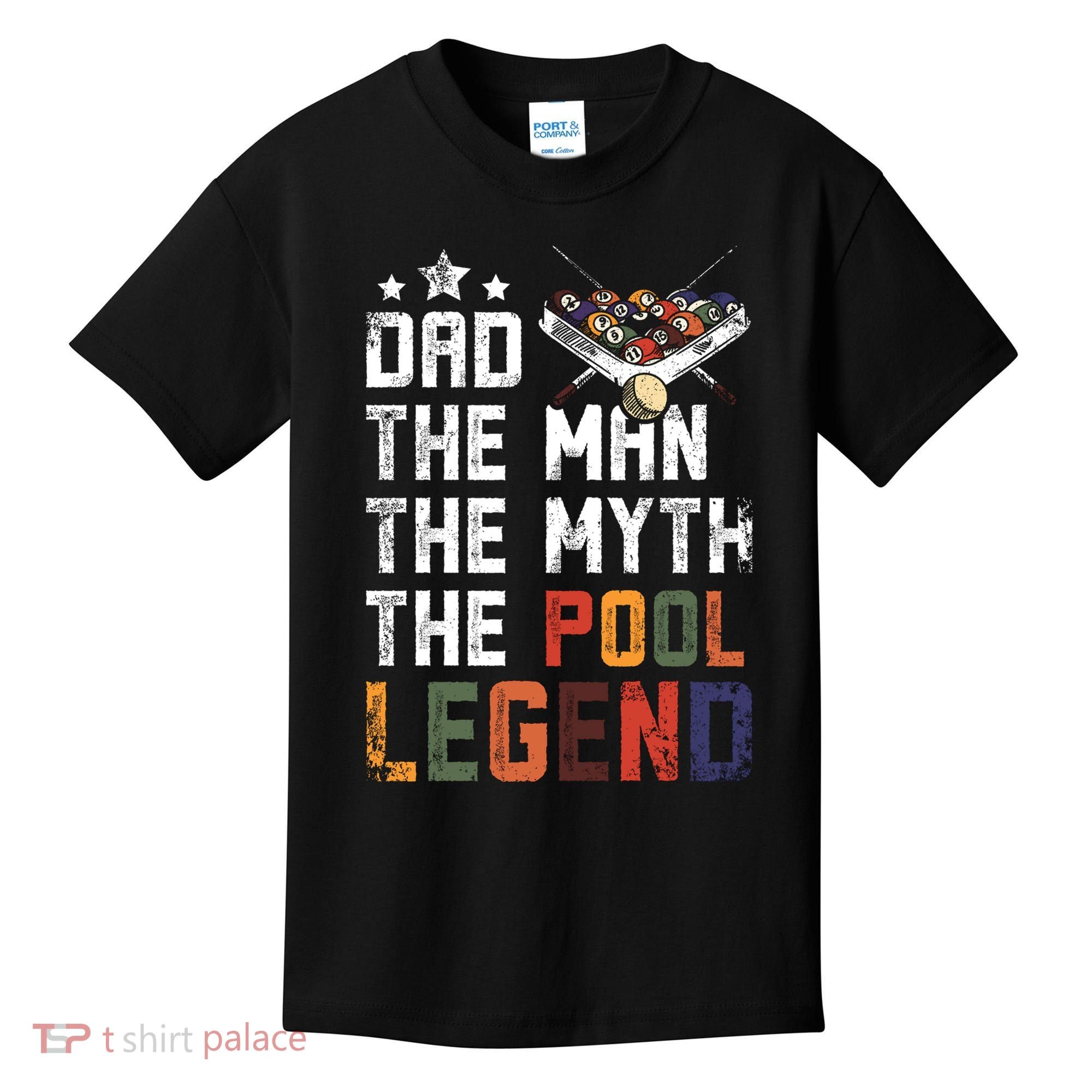 Dad The Pool Billiards Legend Gift For Father's Day Kids T-Shirt