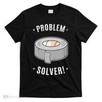 Duct Tape Problem Solver T-Shirt thumb 0