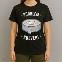 Duct Tape Problem Solver T-Shirt thumb 4