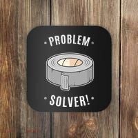 Duct Tape Problem Solver Coaster thumb 0