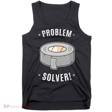 Duct Tape Problem Solver Tank Top
