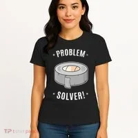 Duct Tape Problem Solver Women's T-Shirt thumb 4