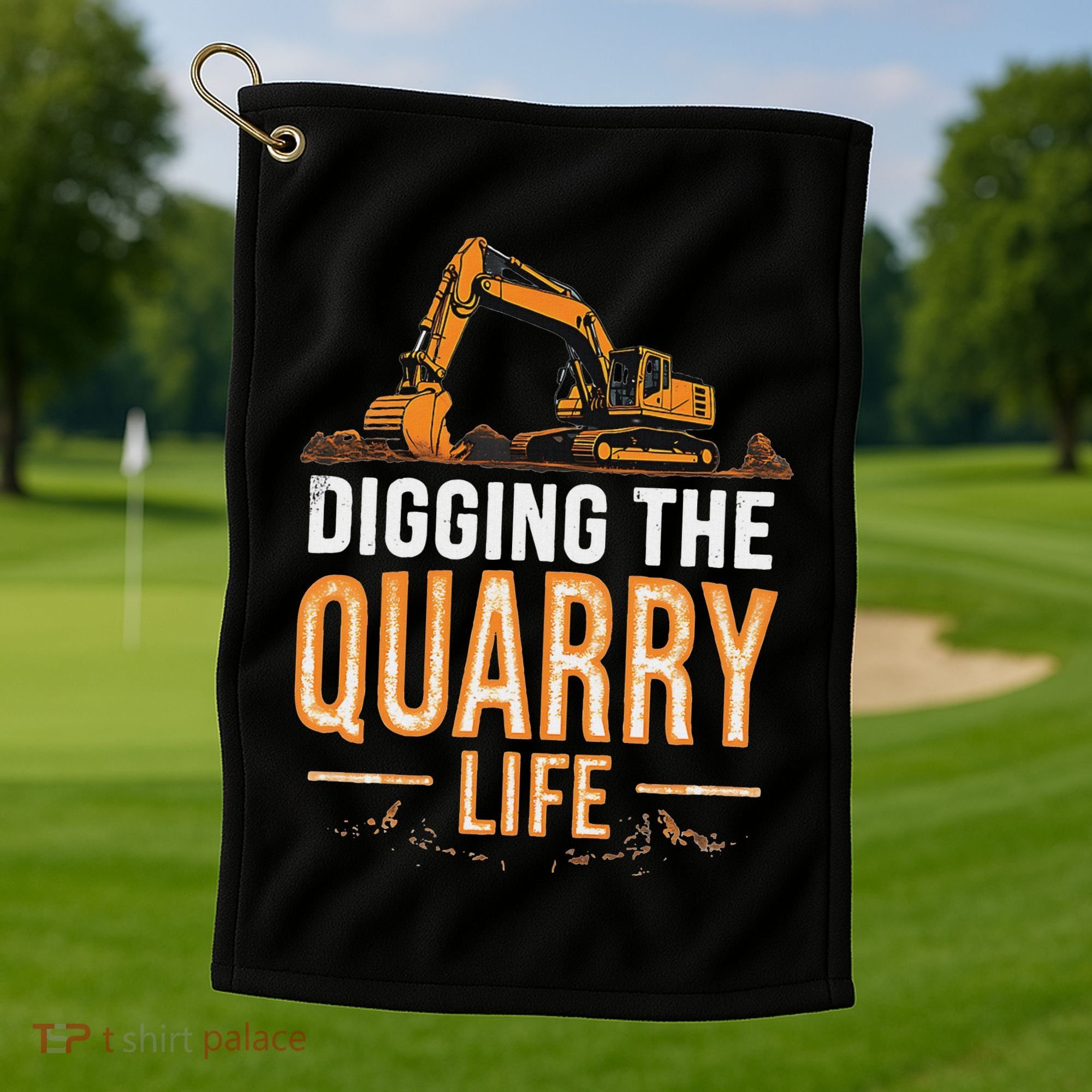 Digging The Quarry Life Excavation Golf Towel