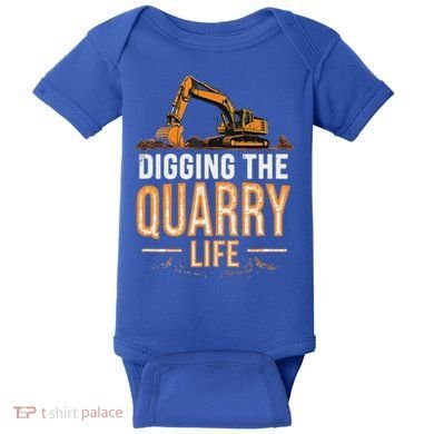 Digging The Quarry Life Excavation Baby Bodysuit