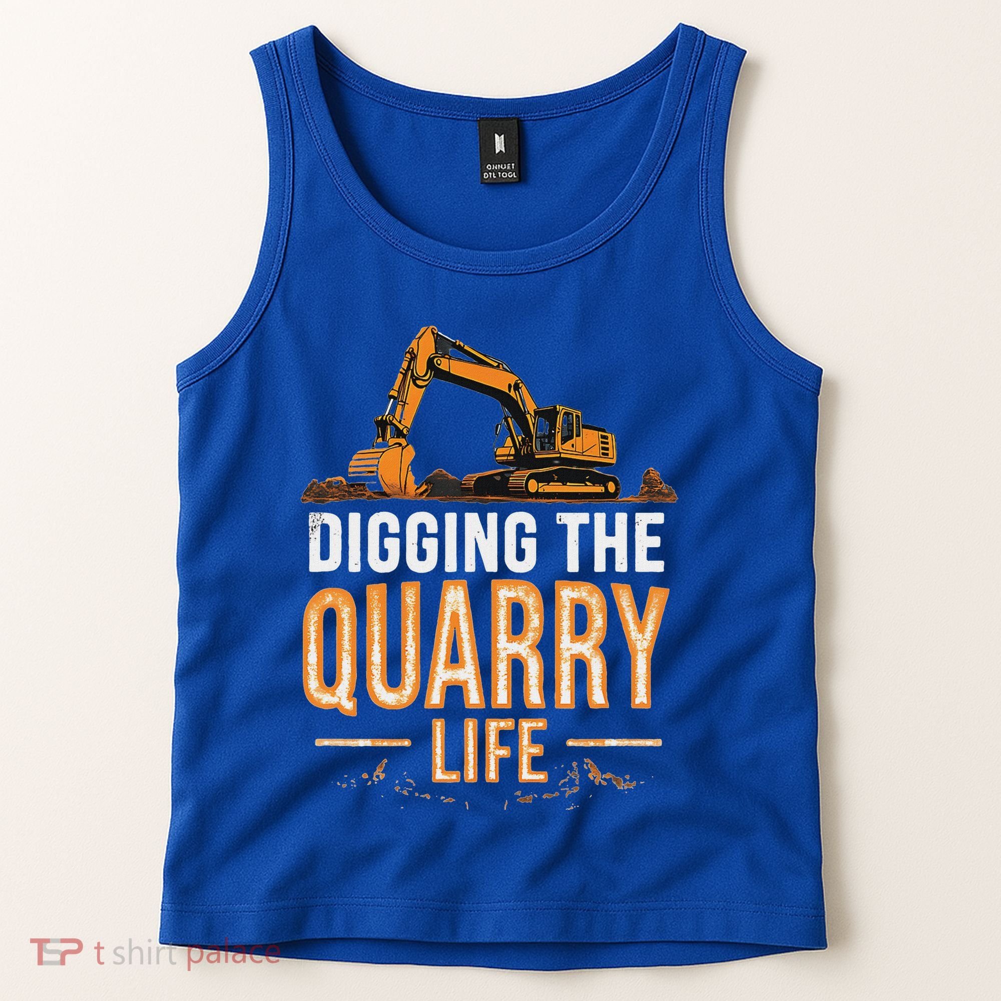 Digging The Quarry Life Excavation Tank Top