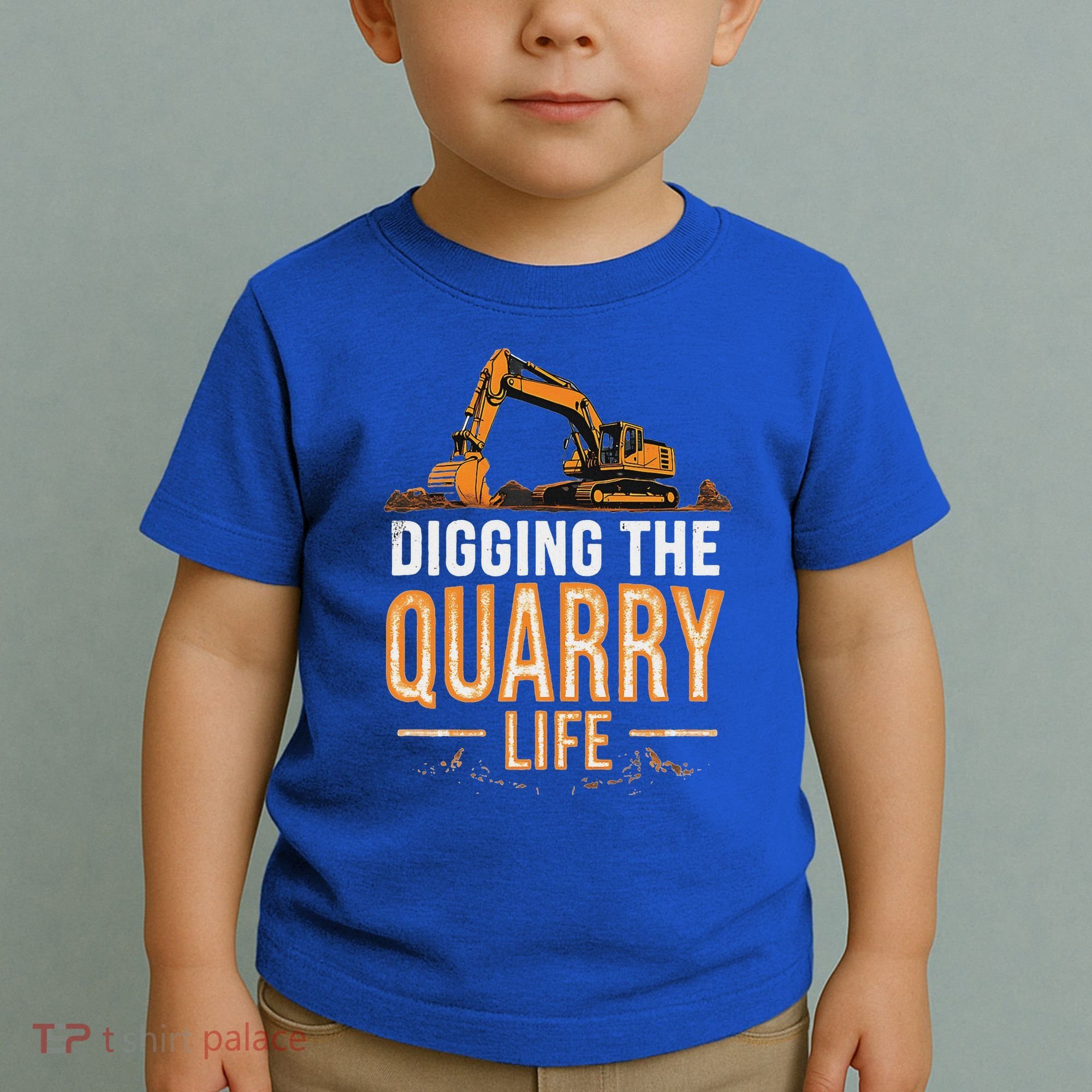 Digging The Quarry Life Excavation Toddler T-Shirt