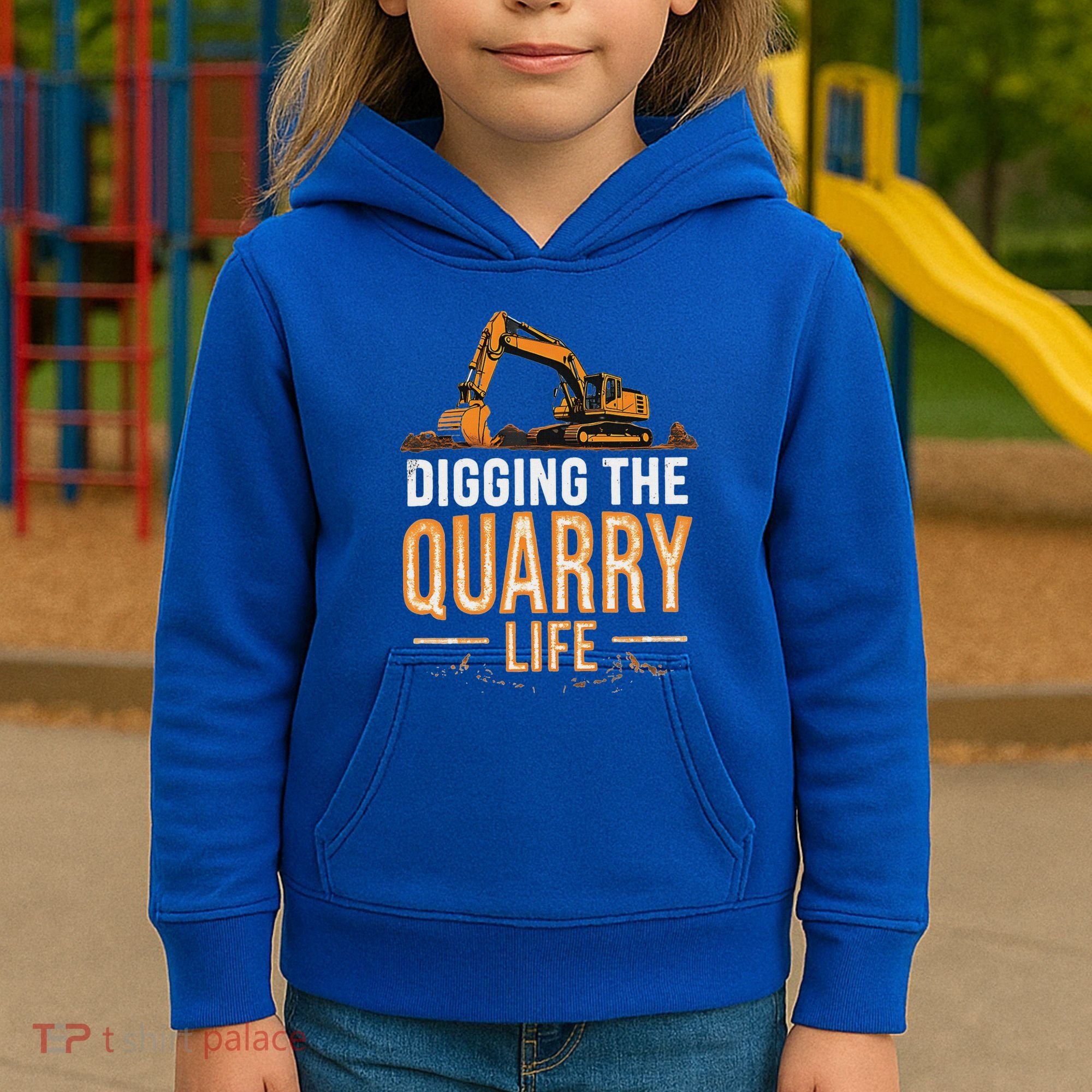 Digging The Quarry Life Excavation Kids Hoodie