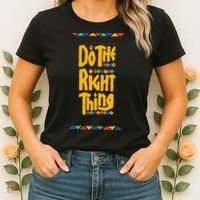 Do The Right Thing Women's T-Shirt thumb 2