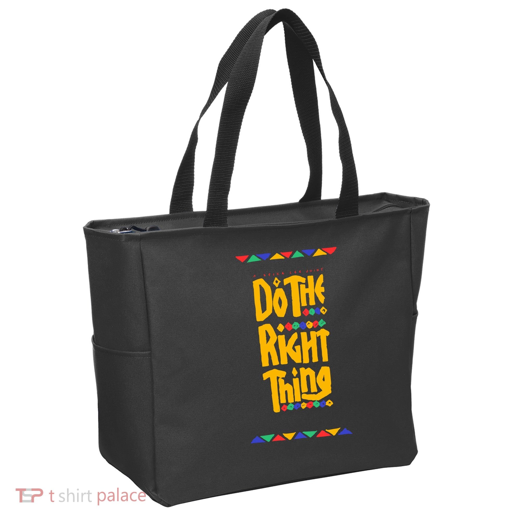 Do The Right Thing Tote Bag