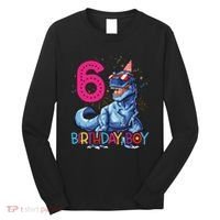Dinosaur T Rex 6 Year Old Boy Funny 6th Birthday Gifts Long Sleeve Shirt thumb 0