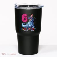 Dinosaur T Rex 6 Year Old Boy Funny 6th Birthday Gifts Tumbler thumb 0