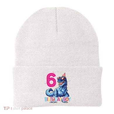 Dinosaur T Rex 6 Year Old 6th Birthday Beanie