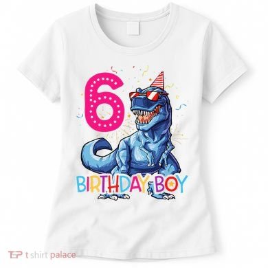 Dinosaur T Rex 6 Year Old 6th Birthday Women's T-Shirt