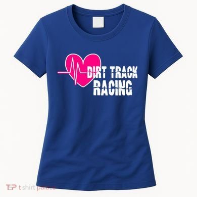 Dirt Track Racing Stock Car Racing Gift Women's T-Shirt