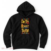 Do The Right Thing Hoodie thumb 0