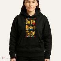 Do The Right Thing Hoodie thumb 5