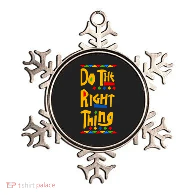 Do The Right Thing Ornament