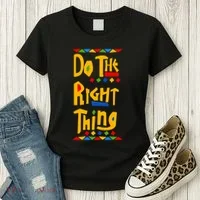 Do The Right Thing Women's T-Shirt thumb 3