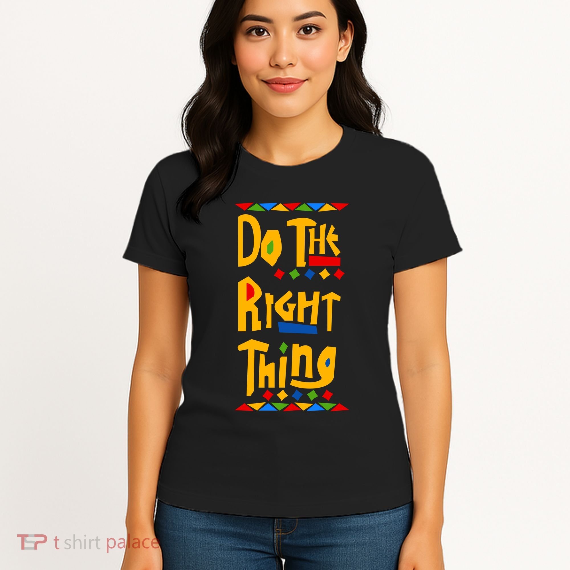 Do The Right Thing Women's T-Shirt