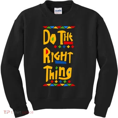Do The Right Thing Kids Sweatshirt