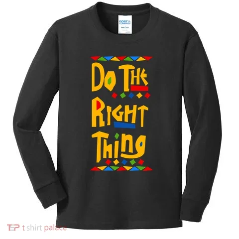 Do The Right Thing Kids Long Sleeve Shirt in the selected color