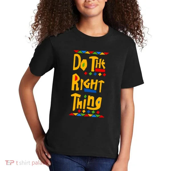 Do The Right Thing Kids T-Shirt