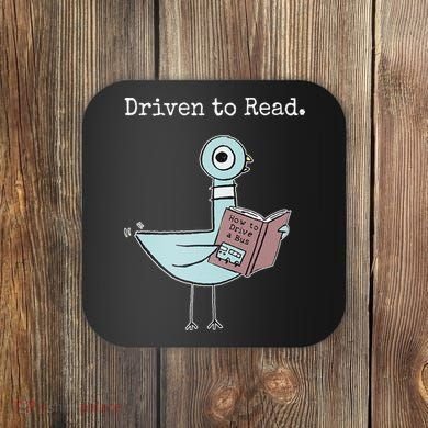 Driven To Read Pigeon Book Coaster