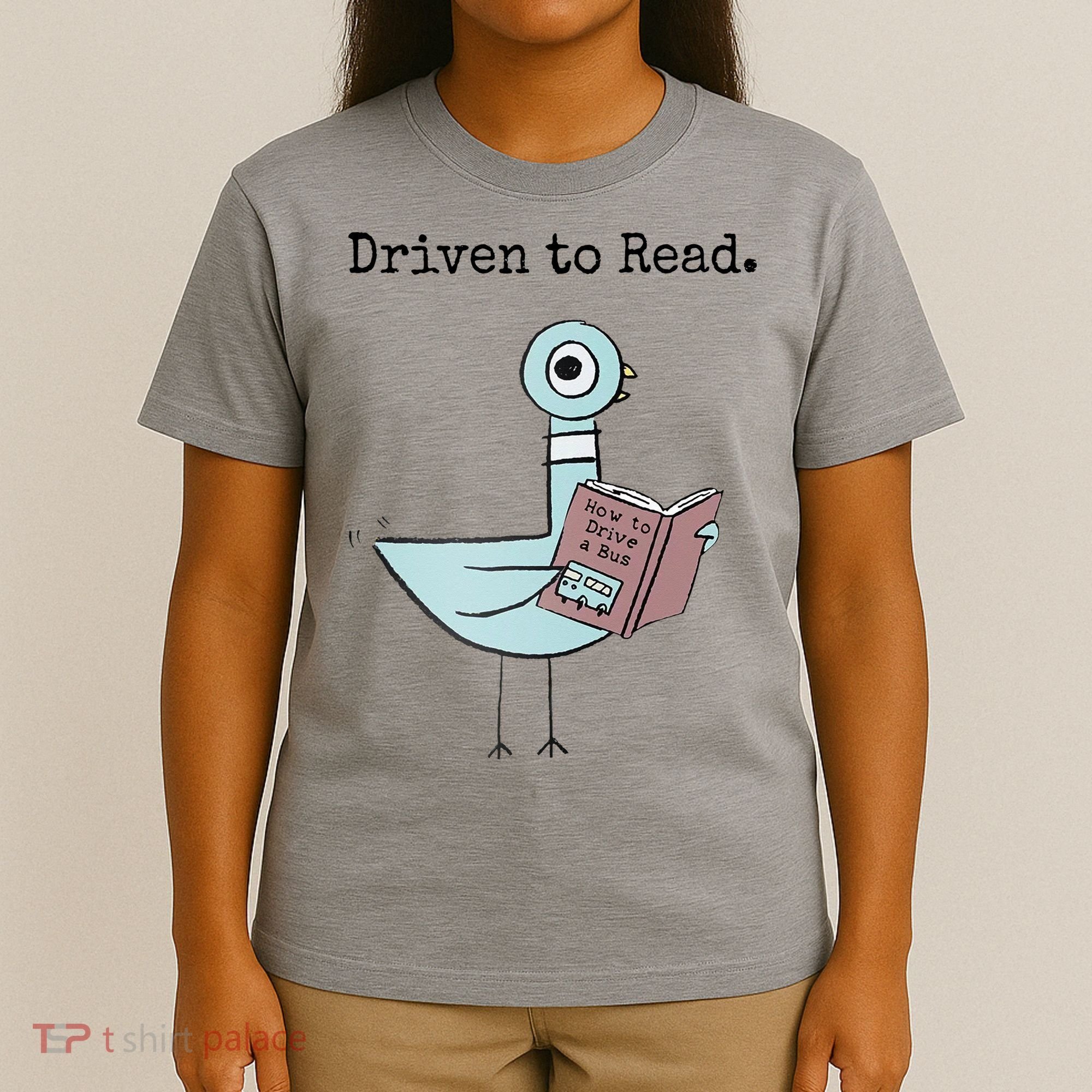 Driven To Read Pigeon Book T-Shirt
