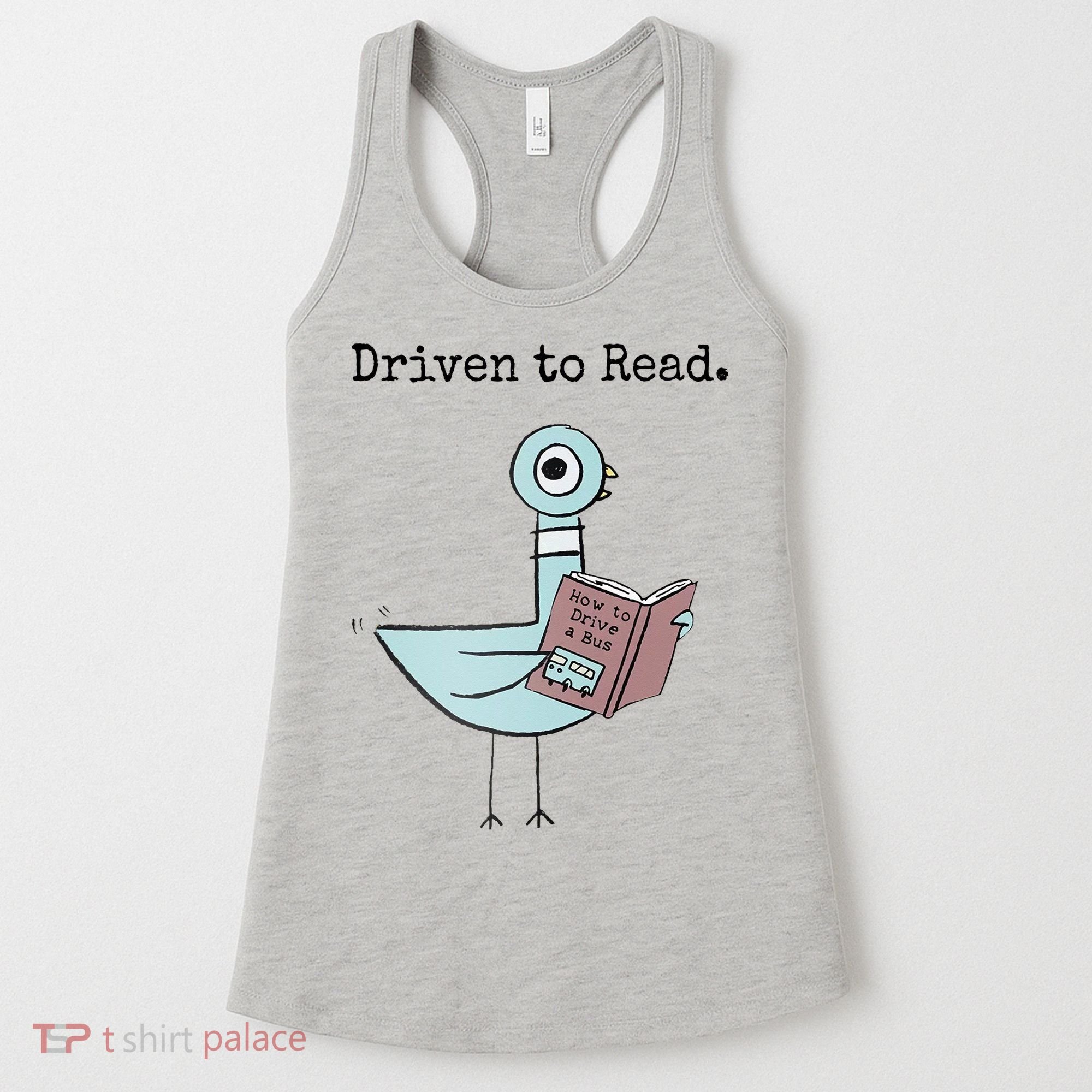 Driven To Read Pigeon Book Women's Tank Top