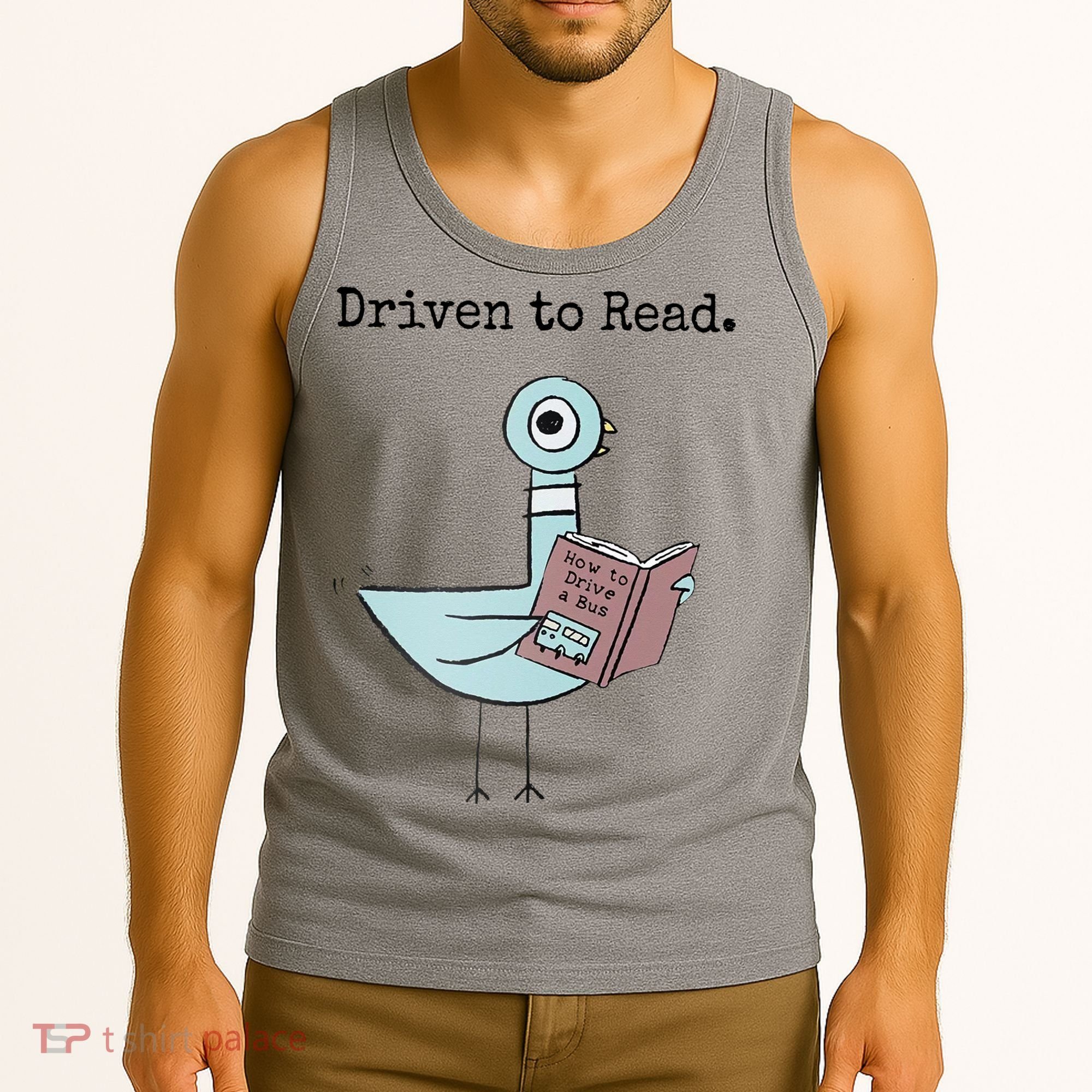 Driven To Read Pigeon Book Tank Top