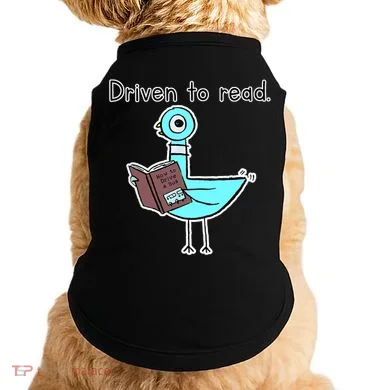 Driven To Read Pigeon Library Reading Books Reader Doggie Tank