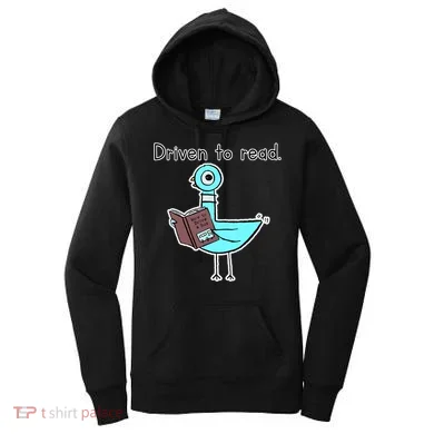 Driven To Read Pigeon Library Reading Books Reader Women's Hoodie