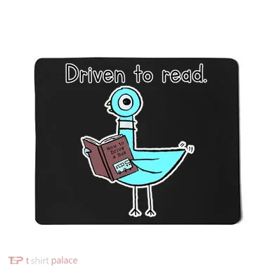 Driven To Read Pigeon Library Reading Books Reader Mousepad