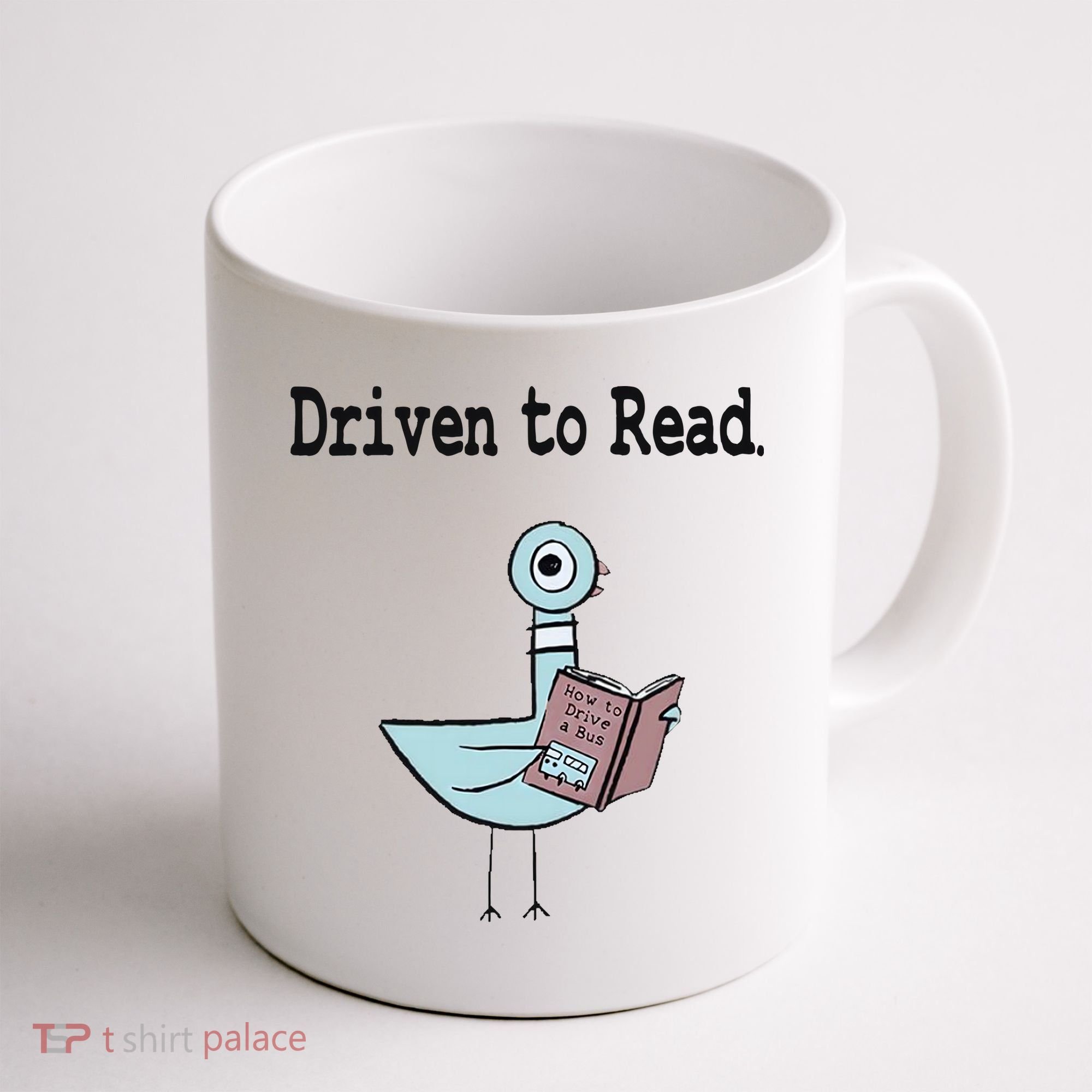 Driven To Read Pigeon Library Book Lover Coffee Mug