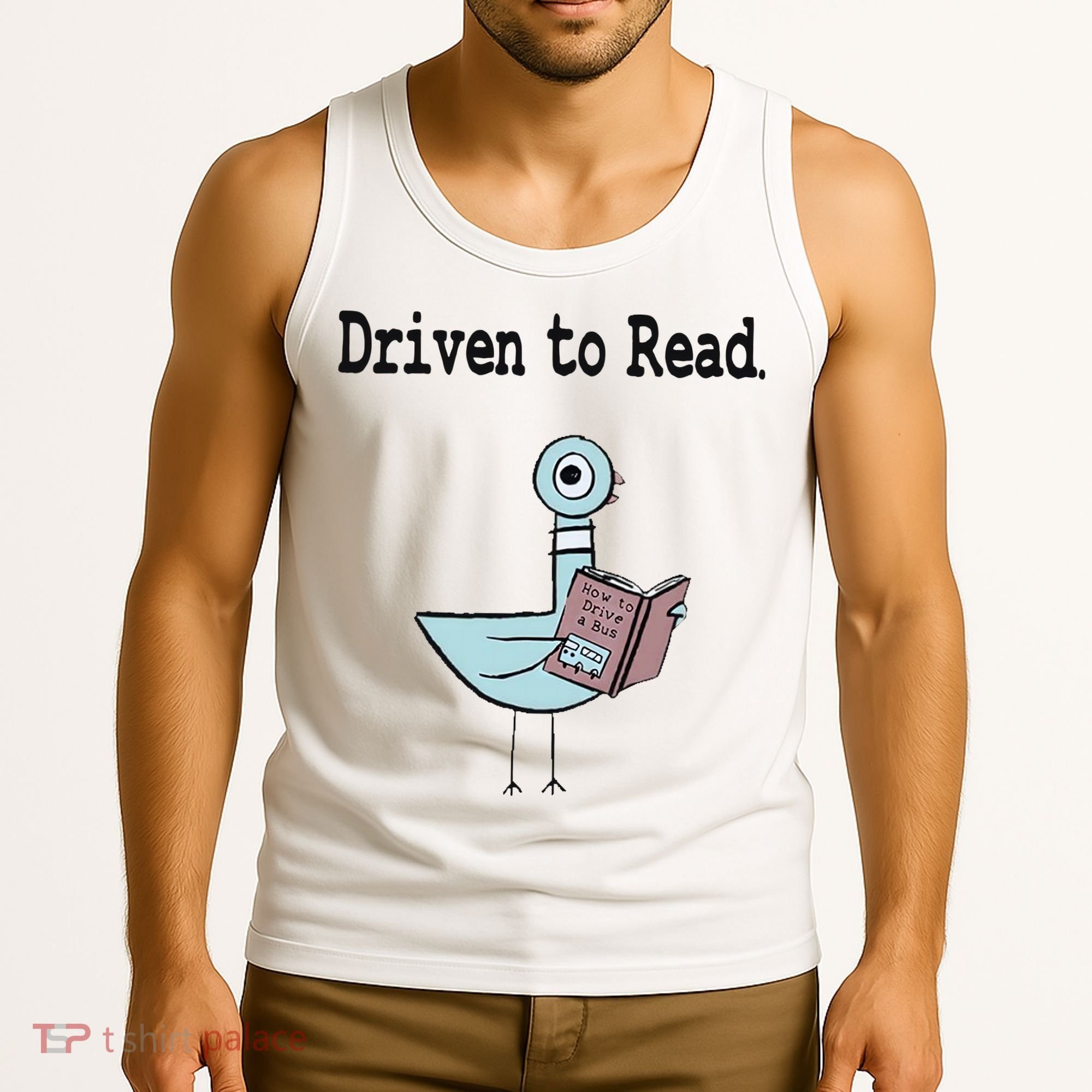 Driven To Read Pigeon Library Book Lover Tank Top