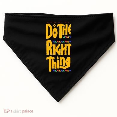 DO THE RIGHT THING USA-Made Doggie Bandana