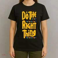 DO THE RIGHT THING T-Shirt thumb 4