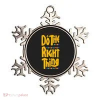 DO THE RIGHT THING Ornament thumb 0