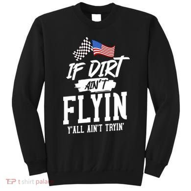 Dirt Track Racing Sprint Car Racing Sweatshirt