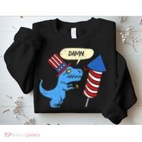 Damn TRex Short Hands Firecracker Funny Firework 4th Of July Sweatshirt thumb 2