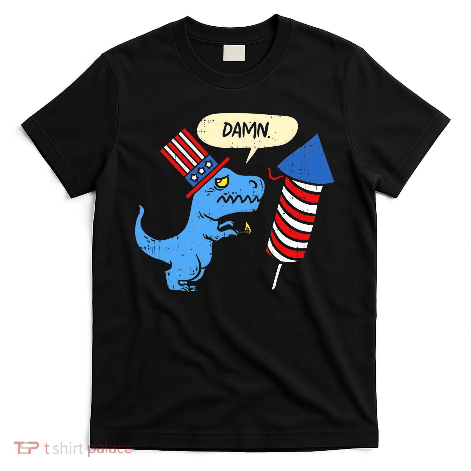 Damn TRex Short Hands Firecracker Funny Firework 4th Of July T-Shirt