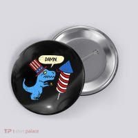 Damn TRex Short Hands Firecracker Funny Firework 4th Of July Button thumb 0