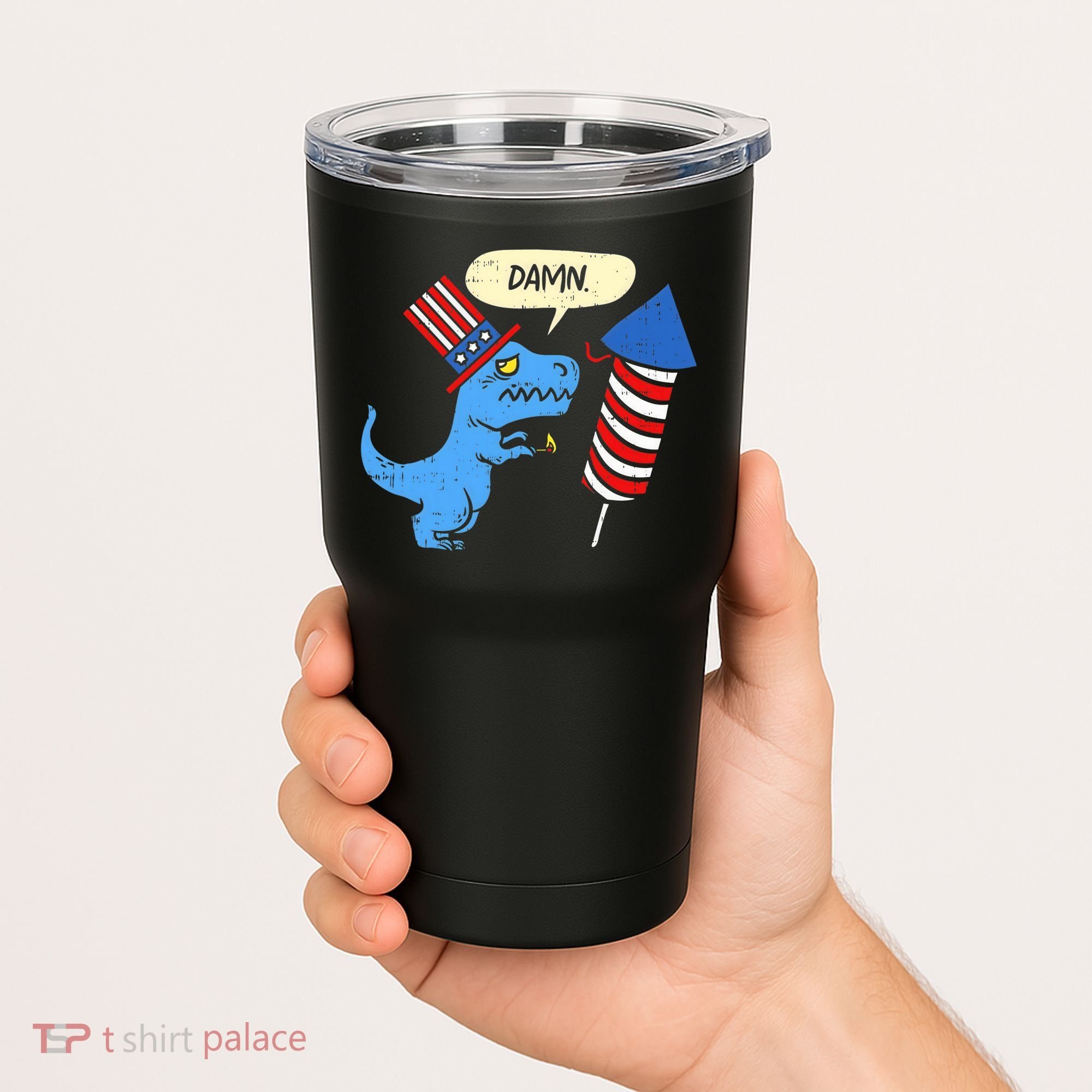 Damn TRex Short Hands Firecracker Funny Firework 4th Of July Tumbler